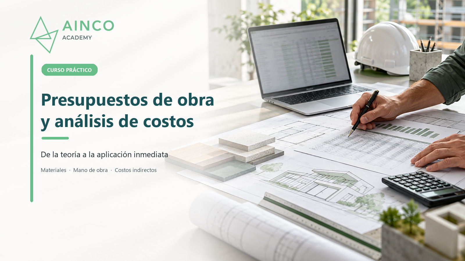 Presupuestos de obra y análisis de costos